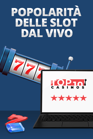 I migliori casinò con slot live